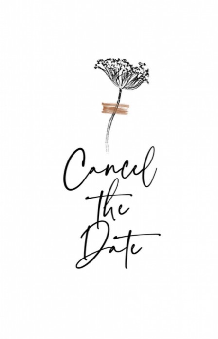 Cancel the date - Zwart Wit Bloemtakje